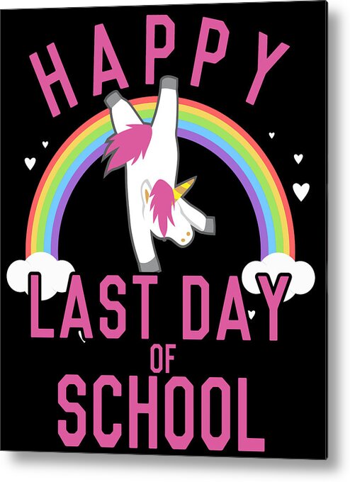 Funny Metal Print featuring the digital art Happy Last Day of School Unicorn Dancing by Flippin Sweet Gear
