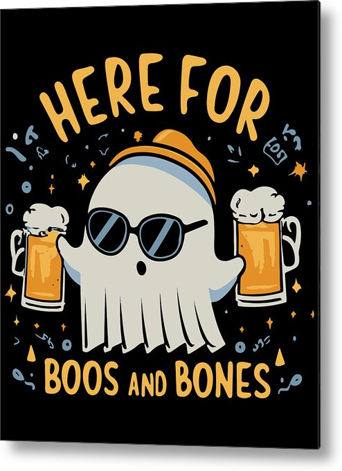 Halloween Metal Print featuring the digital art Here For Boos and Bones Halloween by Flippin Sweet Gear
