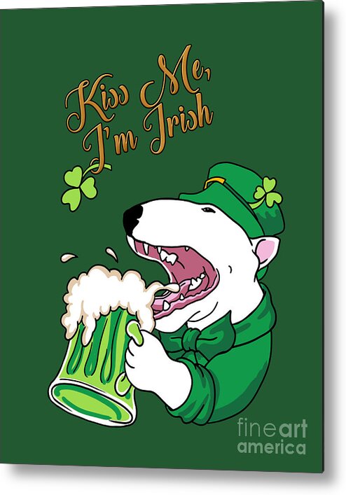 St Patricks Day Metal Print featuring the drawing Kiss Me I am Irish Bull Terrier by Jindra Noewi