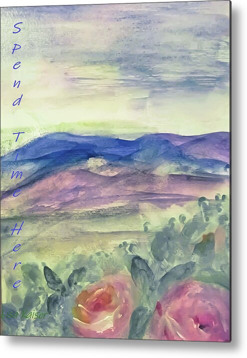 Watercolor Metal Print featuring the painting Spend Time Here by Lisa Kaiser