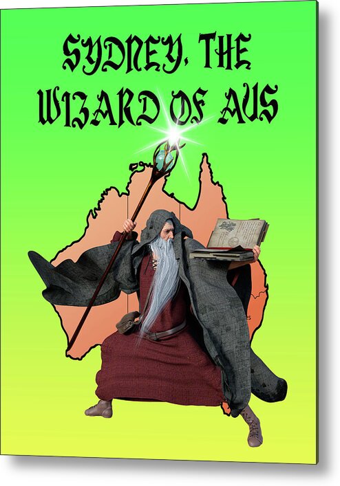 The Wizard Of Metal Print featuring the digital art Sydney, The Wizard of Aus by Anthony Murphy