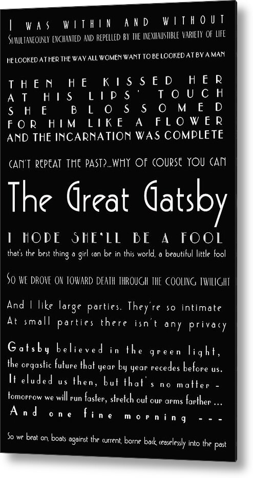The Great Gatsby Metal Print featuring the photograph The Great Gatsby Quotes by Georgia Fowler