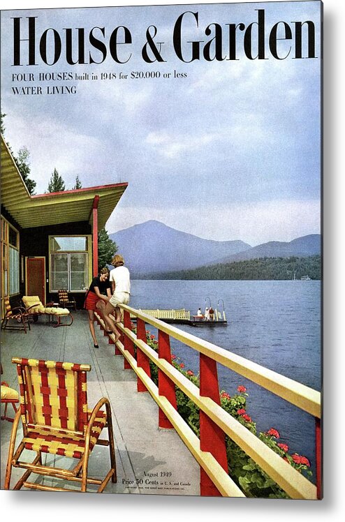 House & Garden Magazine Cover Text Balcony Deck Chair Chair Outdoor Furniture Furniture Lake Water Pier Built Structure Waterfront Mountain Nature Natural World Colorful House Dwelling Sitting Young Woman Young Adult Young Adult Woman Alfred Rose House Lake Placid Overcast Overcast Sky Outdoors Daytime Five People People Blond Hair Short Hair Summer Seasons Building Exterior Building Architecture #condenasthouse&gardencover August 1st 1949 Metal Print featuring the photograph House & Garden Cover Of Women Sitting On The Deck by Robert M. Damora