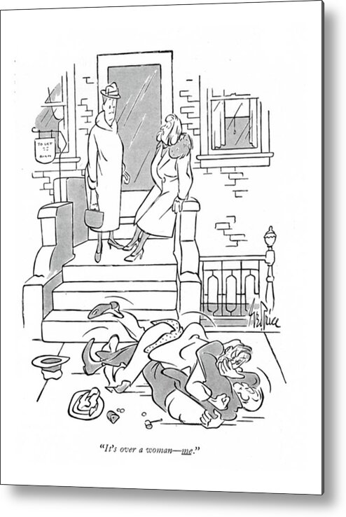 111028 Gpr George Metal Print featuring the drawing It's Over A Woman by George Price