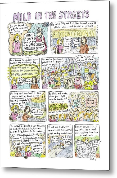 119293 Rch Roz Chast

(experiences Of Protesters At The Republican National Convention In New York.) Politics Regional New York City Metal Print featuring the drawing Mild In The Streets by Roz Chast
