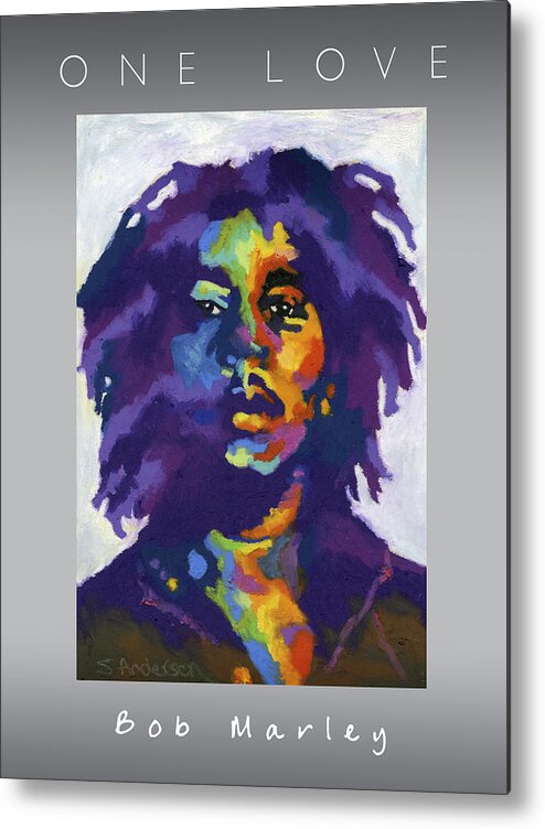 Bob Marley Metal Print featuring the painting One Love by Stephen Anderson