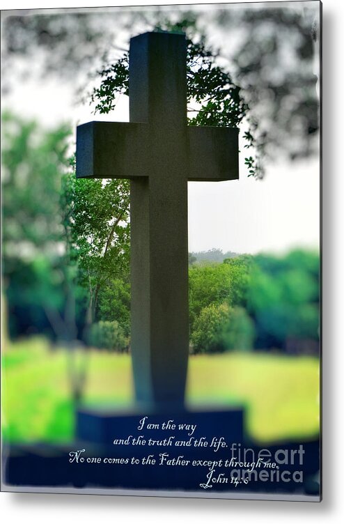 Cross Of Jesus Metal Print featuring the photograph The Cross of Jesus - I Am The Way by Ella Kaye Dickey
