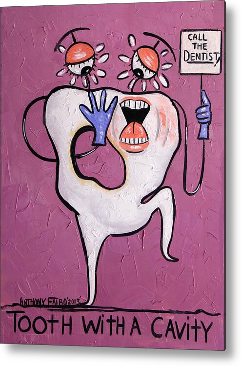Tooth With A Cavity Metal Print featuring the painting Tooth With A Cavity Dental Art By Anthony Falbo by Anthony Falbo