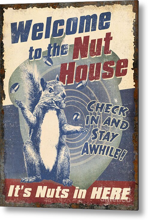 Nut House Metal Print featuring the painting Welcome Nut House by JQ Licensing