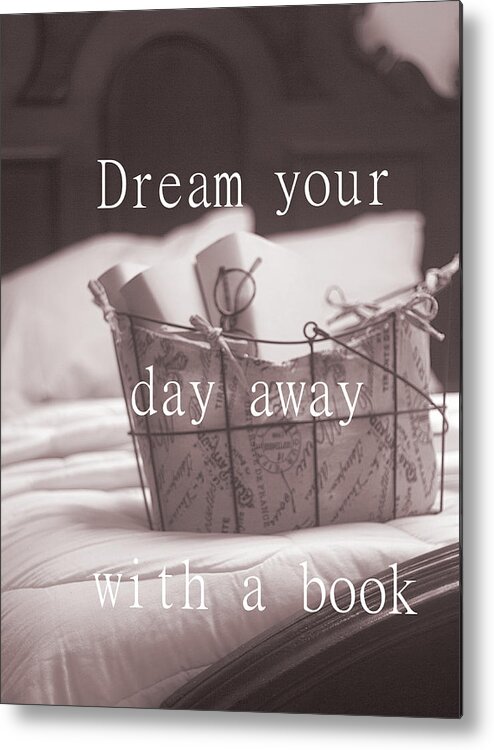 Dreamy Photography Metal Print featuring the photograph Dream Your Day Away With A Book In A Victorian Bed by Suzanne Powers