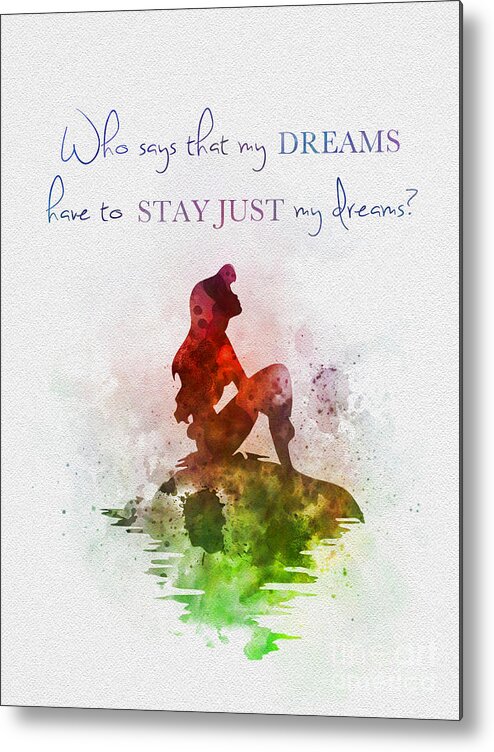 The Little Mermaid Metal Print featuring the mixed media Dreams by My Inspiration