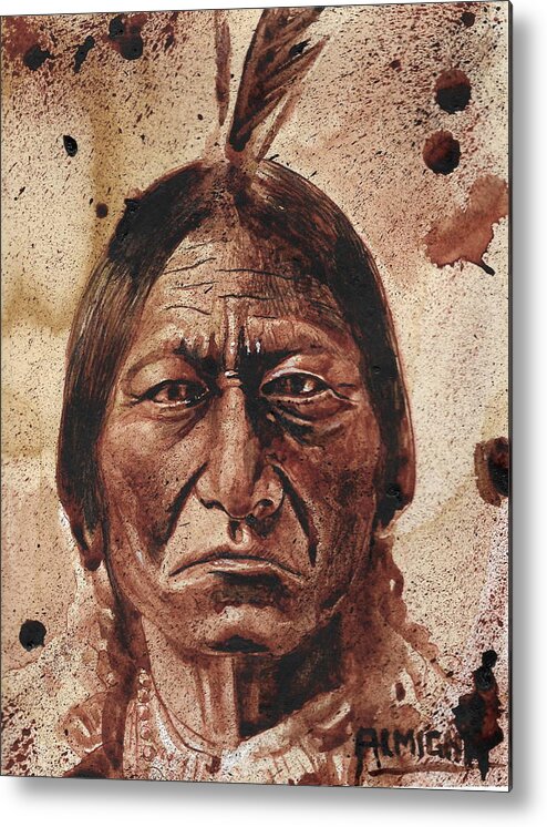 Ryan Almighty Metal Print featuring the painting SITTING BULL - dry blood by Ryan Almighty