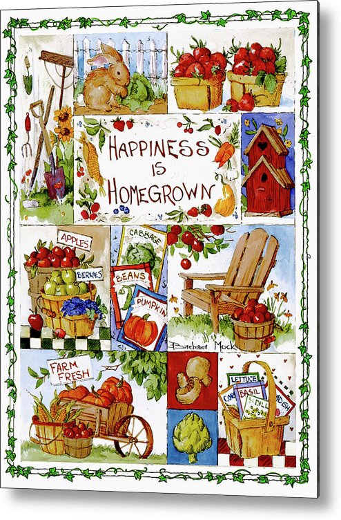 Happiness Is Home Grown Metal Print featuring the painting 3440 Happiness Is Home Grown by Barbara Mock
