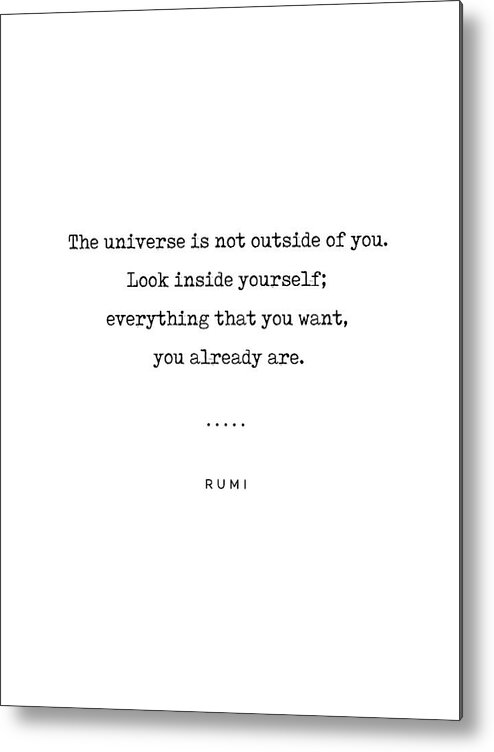 Rumi Quote Metal Print featuring the mixed media Rumi Quote 22 - Minimal, Sophisticated, Modern, Classy Typewriter Print - The universe is inside you by Studio Grafiikka