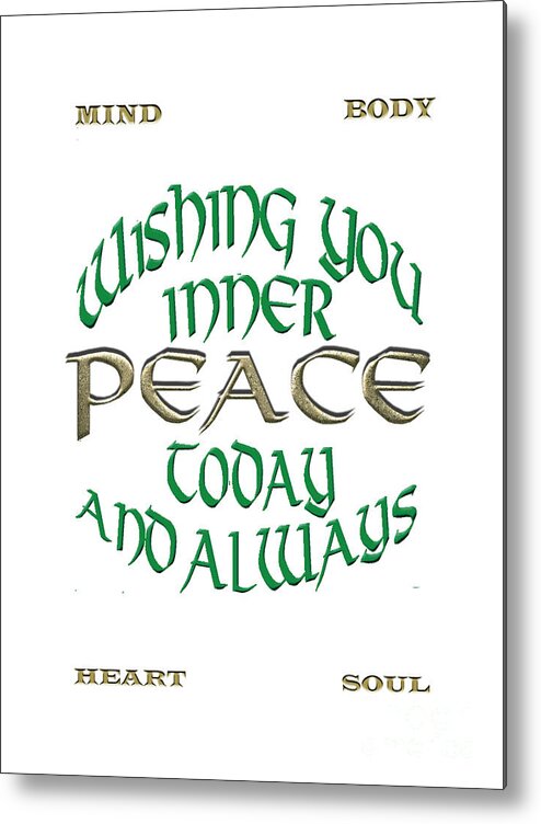 Calligraphy Metal Print featuring the digital art Inner Peace Wish by Jacqueline Shuler