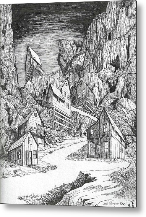 Old Metal Print featuring the drawing Miner's Village by Loxi Sibley