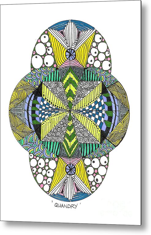 Zentangle Metal Print featuring the drawing Quandry by Ruth Dailey