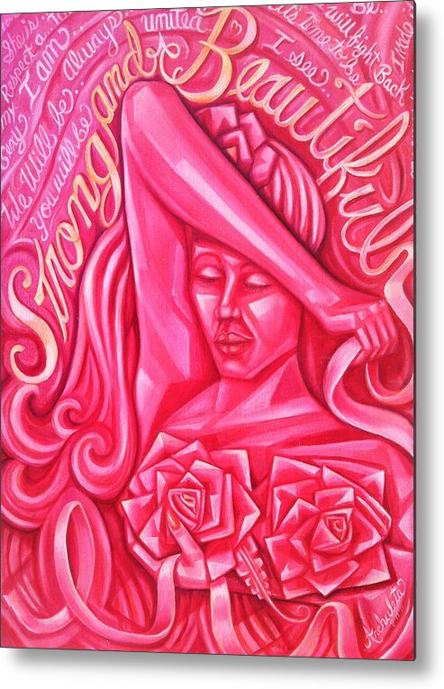 Breast Cancer Awareness Metal Print featuring the painting Strong and Beautiful by Ruben Archuleta - Art Gallery