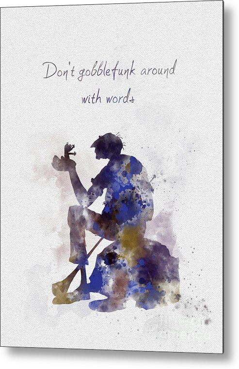 The Bfg Metal Print featuring the mixed media Don't gobblefunk around with words by My Inspiration