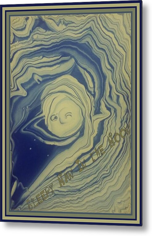 Lori Kingston Metal Print featuring the painting Sleepy Man in the Moon by Lori Kingston