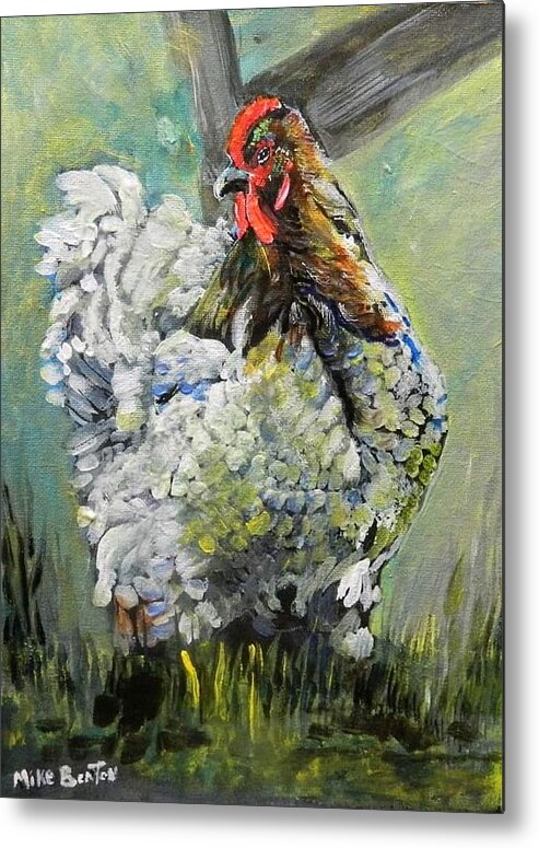 Chickens Metal Print featuring the painting Blue Hen by Mike Benton