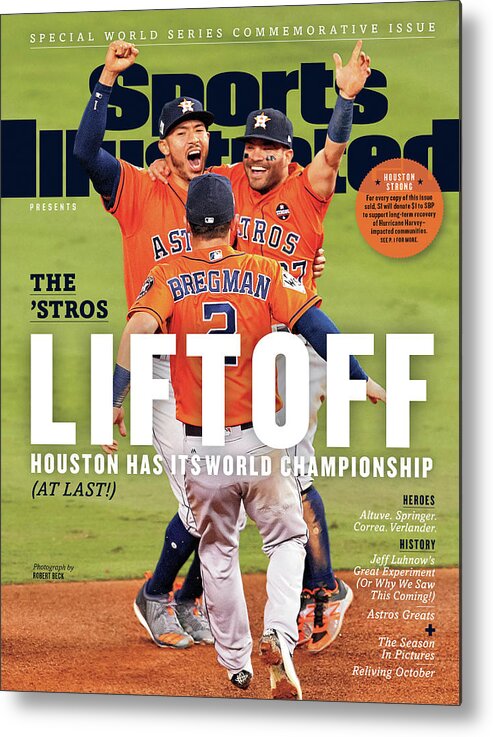 Alex Bregman Metal Print featuring the photograph Houston Astros 2017 World Series Champions Sports Illustrated Cover by Sports Illustrated
