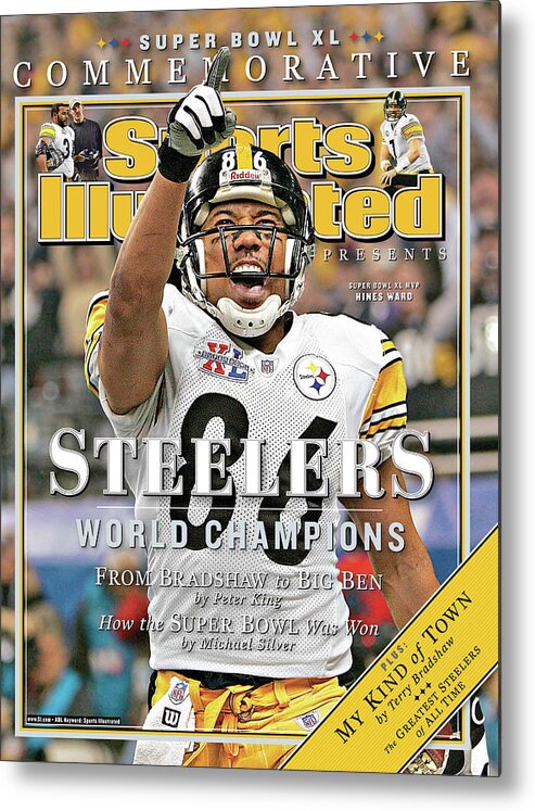 Detroit Metal Print featuring the photograph Pittsburgh Steelers Super Bowl Xl Champions Sports Illustrated Cover by Sports Illustrated
