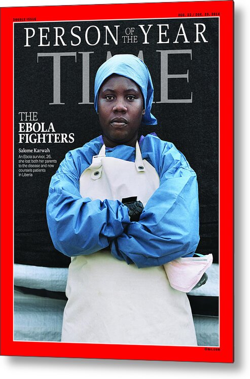 2014 Person Of The Year Metal Print featuring the photograph 2014 Person of the Year - The Ebola Fighters, Salome Karwah by Person of the Year - The Ebola Fighters