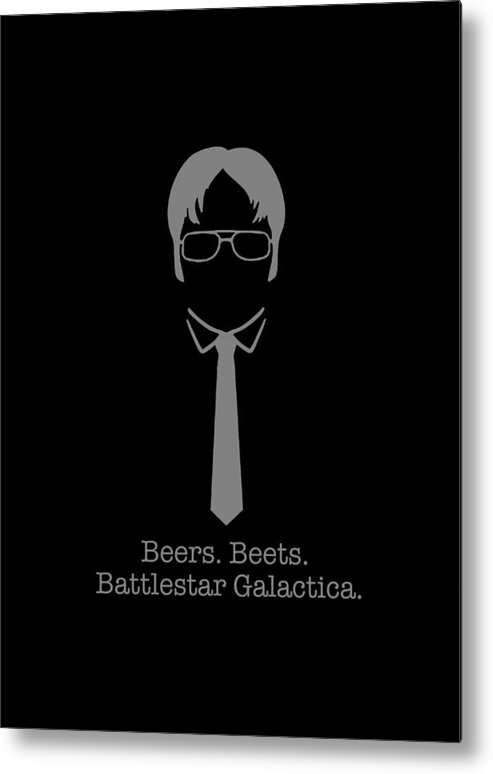 T Shirt Metal Print featuring the painting Beers Beets Battlestar Galactica Office Tee Tees T-Shirt T Shirt by Tony Rubino