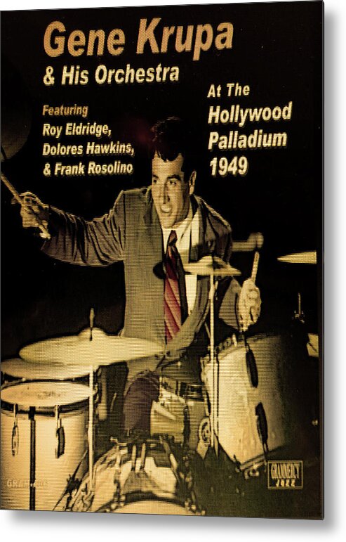 Gene Krupa Metal Print featuring the photograph Gene Krupa Palladium by Imagery-at- Work