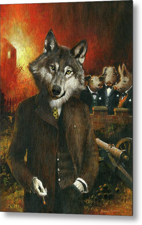 Wolf Metal Print featuring the painting Mr Wolf And The Three Pigs by Michael Thomas