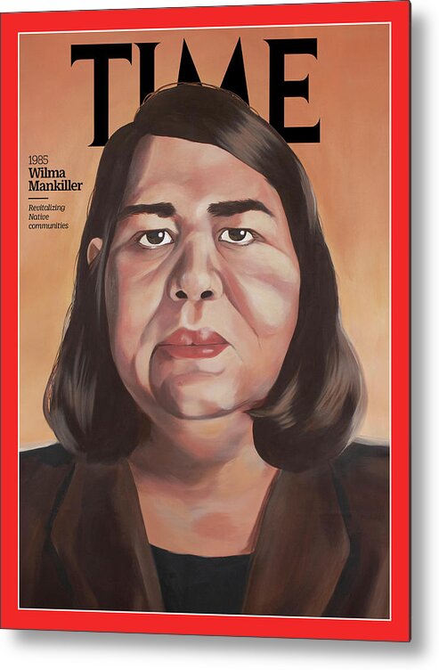 Time Metal Print featuring the photograph Wilma Mankiller, 1985 by Painting by Lauren Crazybull for TIME