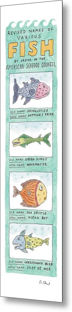 Fish - General Metal Print featuring the drawing New Yorker October 4th, 1999 by Roz Chast
