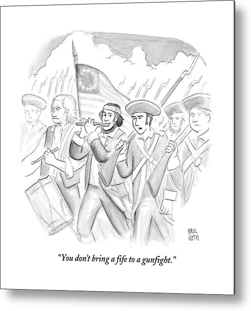 Fife Metal Print featuring the drawing In A Military March by Paul Noth