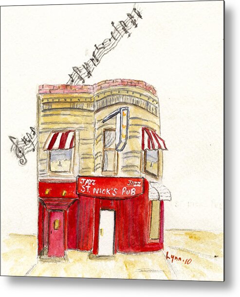 St. Nick's Pub Metal Print featuring the painting St. Nick's Jazz Pub by AFineLyne