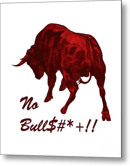 Bull Metal Print featuring the painting No Bullshit by Konni Jensen