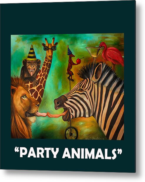 Party Animals Metal Print featuring the painting Party Animals with Lettering by Leah Saulnier The Painting Maniac