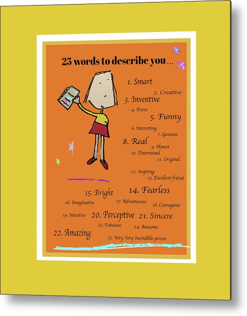 Girl Character Metal Print featuring the drawing 25 Words To Describe You by Ashley Rice