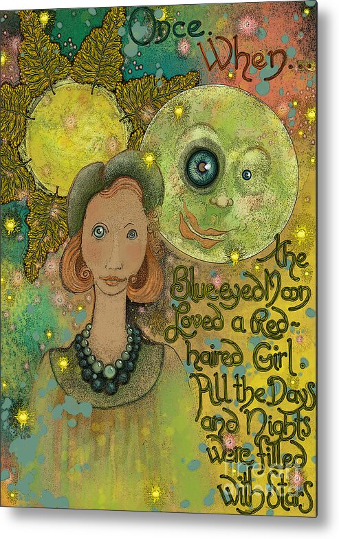 Valentine Metal Print featuring the painting Blue-eyed Moon by Carol Jacobs