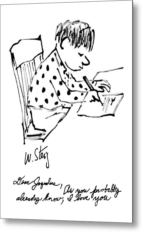 Little Boy Sits Writing A Letter. The Caption Is In A Scrawly Handwriting. Metal Print featuring the drawing Dear Jaqueline by William Steig