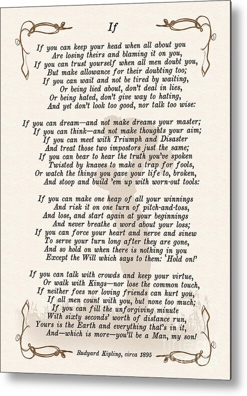 If Poem By Rudyard Kipling Metal Print featuring the digital art If Poem By Rudyard Kipling by Olga Hamilton