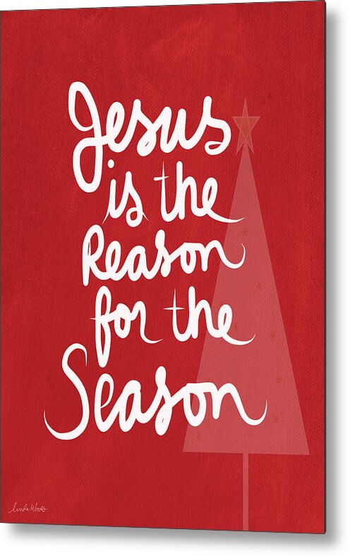 #faaAdWordsBest Metal Print featuring the mixed media Jesus Is The Reason For The Season- greeting card by Linda Woods