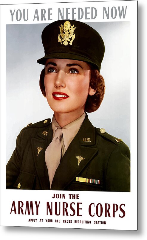 Nursing Metal Print featuring the painting Join The Army Nurse Corps by War Is Hell Store