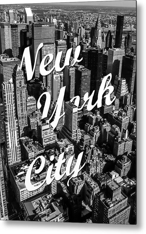 New York Newyork Usa Manhattan City Photography Black And White Typography Architecture Street Buildings Metal Print featuring the photograph New York City by Nicklas Gustafsson
