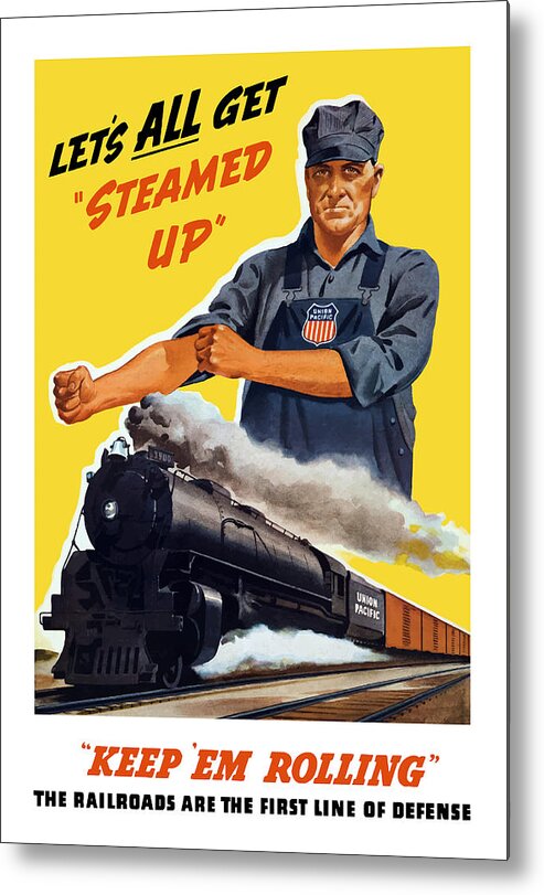 Trains Metal Print featuring the painting Railroads Are The First Line Of Defense by War Is Hell Store