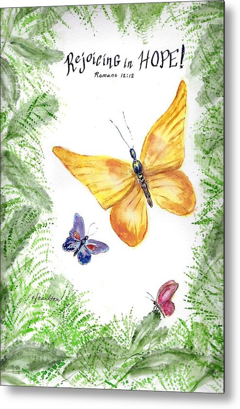 Butterflies Metal Print featuring the painting Rejoicing in Hope by Claudette Carlton