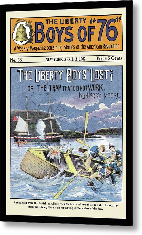 1776 Metal Print featuring the painting The Liberty Boys of 76: The Liberty Boys' Lost by Unknown