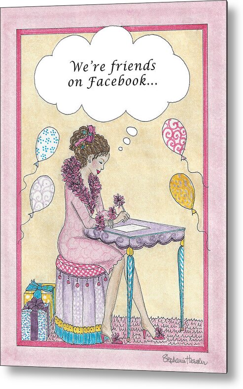 Facebook Friends Metal Print featuring the mixed media Facebook Friends by Stephanie Hessler