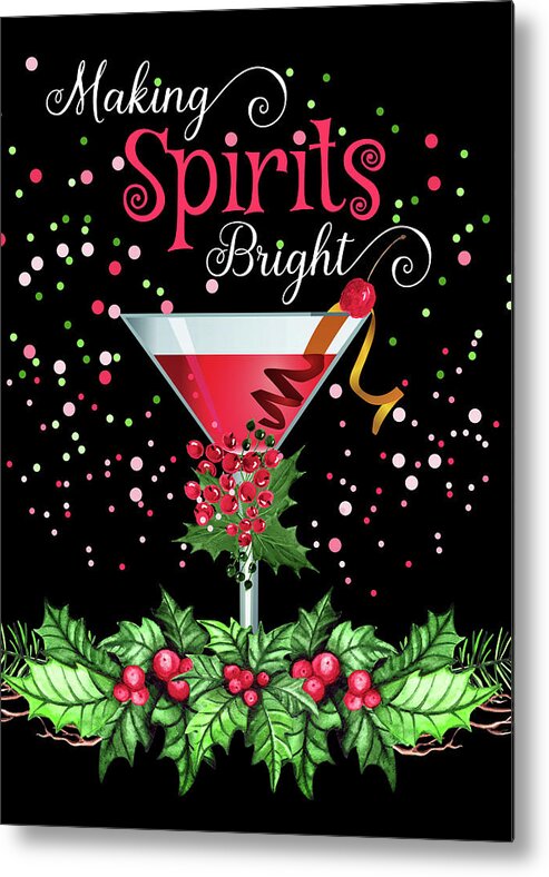 Making Spirits Bright Metal Print featuring the digital art Making Spirits Brights by Doreen Erhardt