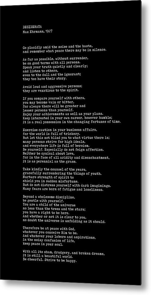 Desiderata Metal Print featuring the photograph Desiderata by Max Ehrmann - Literary print 6 - Typewriter Quote - Go Placidly Poem - Book Lover Gift by Studio Grafiikka